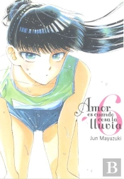 Amor Es Cuando Cesa La Lluvia, Vol.6