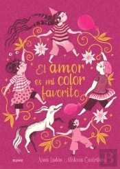 Amor Es Mi Color Favorito, El