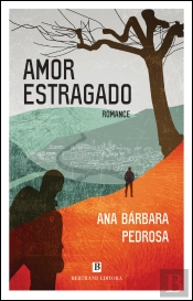 Amor Estragado