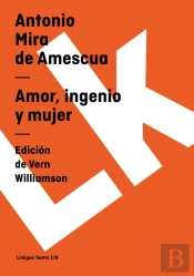 Amor, Ingenio Y Mujer