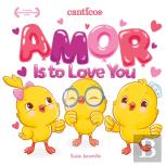 Amor Is To Love You