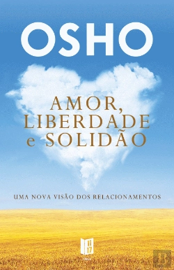 Bertrand.pt - Amor, Liberdade e Solidão