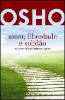Amor, Liberdade e Solidão