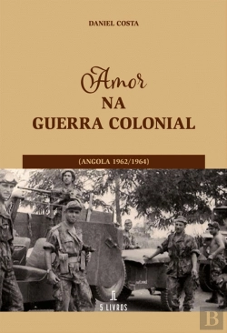 Bertrand.pt - Amor na Guerra Colonial