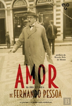 Bertrand.pt - Amor na Obra Literária de Fernando Pessoa