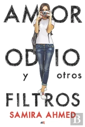 Amor, Odio Y Otros Filtros