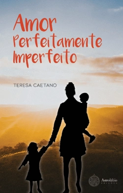 Bertrand.pt - Amor Perfeitamente Imperfeito 