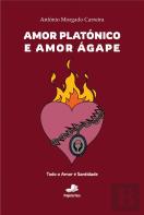 Amor Platónico e Amor Ágape
