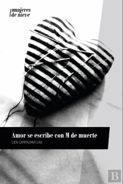 Bertrand.pt - Amor Se Escribe Con M De Muerte