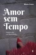 Amor sem Tempo