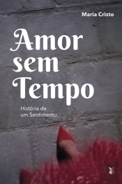 Amor sem Tempo