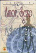 Amor, Sexo e Astrologia