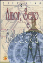 Amor, Sexo e Astrologia