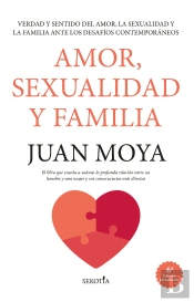 Amor, Sexualidad Y Familia (N.E)