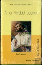 Amor; Verdad; Libertad