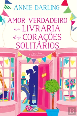 Bertrand.pt - Amor Verdadeiro Na Livraria Dos Corações Solitários