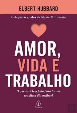 Bertrand.pt - Amor, Vida E Trabalho
