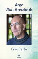 Amor: Vida Y Consciencia