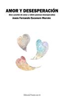 Amor Y Desesperacion
