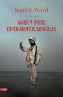 Amor Y Otros Experimentos Mentales (Adn)