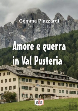 Bertrand.pt - Amore E Guerra In Valpusteria