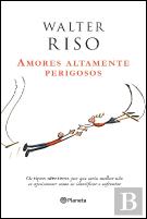 Amores Altamente Perigosos