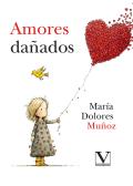 Amores Dañados