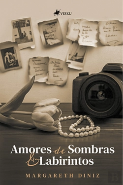 Bertrand.pt - Amores De Sombras E Labirintos