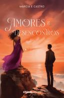 Amores e Desencontros