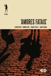 Amores Fatais