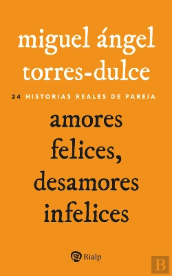 Bertrand.pt - Amores Felices, Desamores Infelices