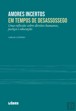 Bertrand.pt - Amores Incertos em Tempos de Desassossego