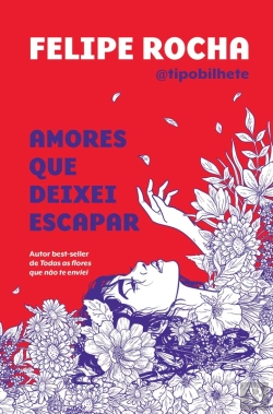 Bertrand.pt - Amores Que Deixei Escapar