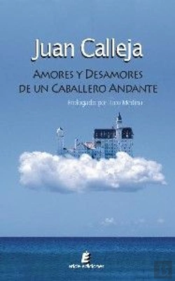 Bertrand.pt - Amores Y Desamores De Un Caballero Andante