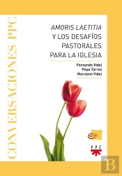 Amoris Laetitia Y Los Desafíos Pastorales Para La Iglesia