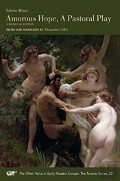 Amorous Hope, A Pastoral Play Â€“ A Bilingual Edition