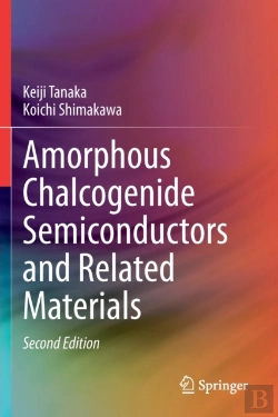 Bertrand.pt - Amorphous Chalcogenide Semiconductors And Related Materials