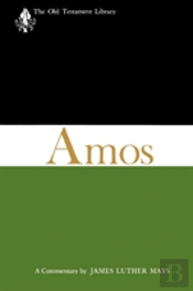 Amos: A Commentary