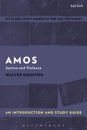 Amos: An Introduction And Study Guide