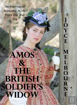 Bertrand.pt - Amos & The British Soldier'S Widow (An Interracial Romance In The Post-Civil War Era)