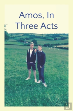 Bertrand.pt - Amos, In Three Acts