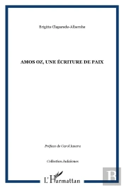 Amos Oz, Une Ecriture De Paix