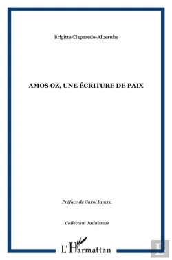 Bertrand.pt - Amos Oz, Une Ecriture De Paix