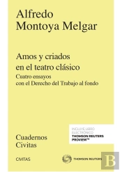 Amos Y Criados En El Teatro Clasico