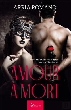Bertrand.pt - Amour À Mort :Un Coup De Foudre Vite Rattrapé Par Leurs Fantomes...
