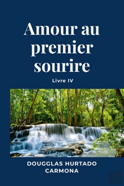 Bertrand.pt - Amour Au Premier Sourire - Livre Iv