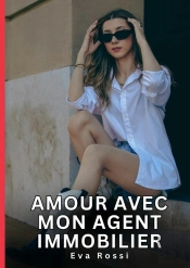 Amour Avec Mon Agent Immobilier - Nouvelles Erotiques De Sexe Ta