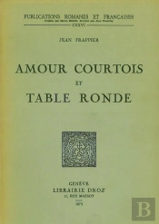 Amour Courtois Et Table Ronde