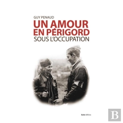 Bertrand.pt - Amour En Périgord : Sous L'Occuaption