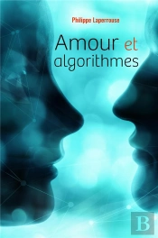 Amour Et Algorithmes
